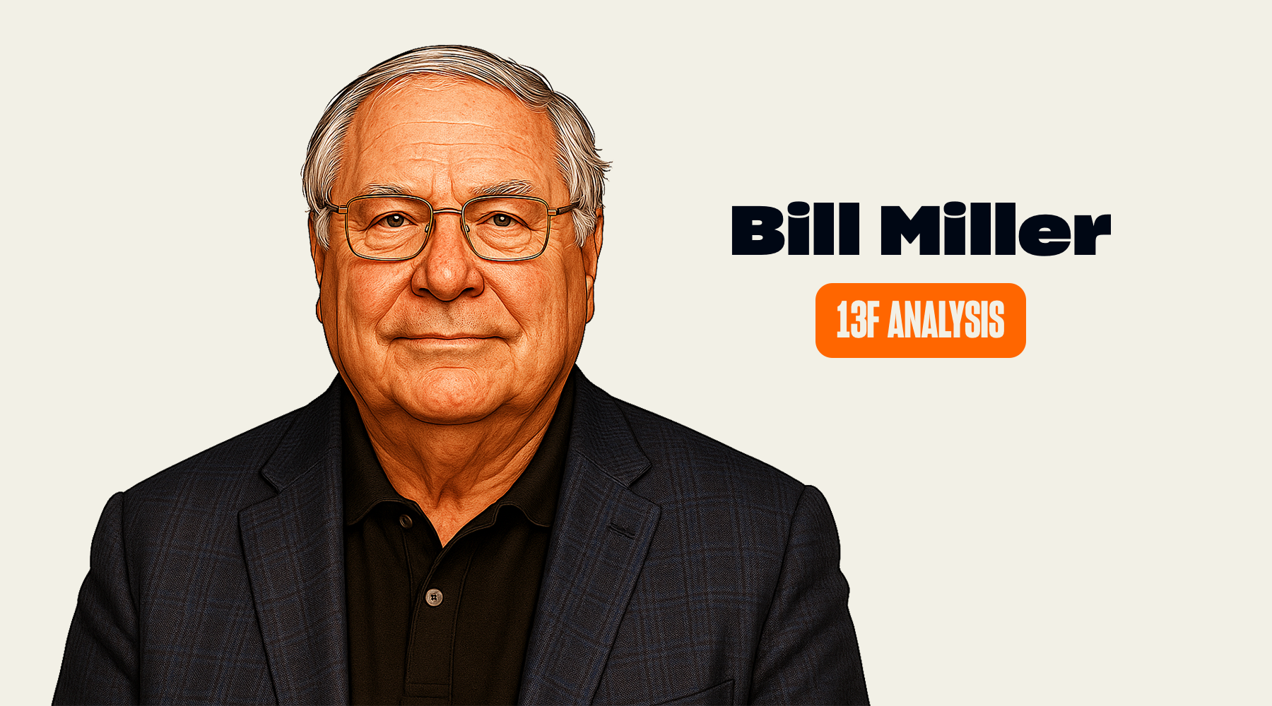 Bill Miller's Trades in Q2 2024