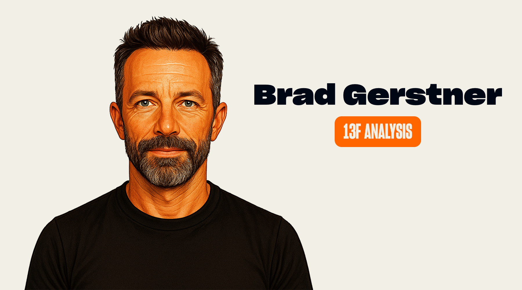 Brad Gerstner's Trades in Q1 2024